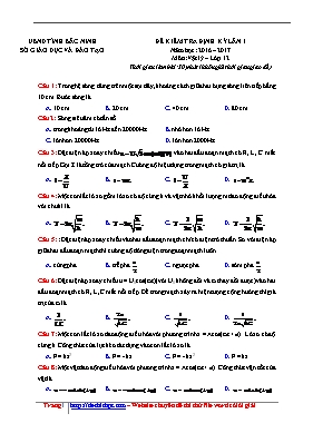 Đề kiểm tra định kì Vật lí lớp 12 lần 1 - Năm học 2016-2017 - Sở GD & ĐT Bắc Ninh